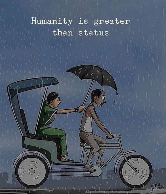 Humanity is Greater than Status-Stumbit Quotes